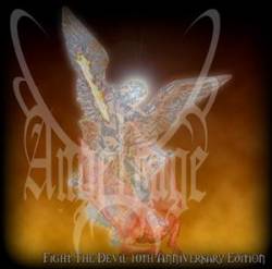Angelrage : Fight the Devil 10th Anniversary